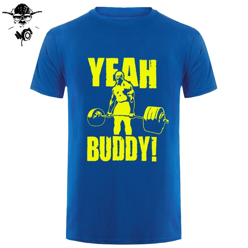 Man T Shirt Yeah Buddy Ronnie Coleman Body Building Casual Short Sleeve Tee Shirt Round Neck clothing 100% Cotton Print T-Shirt
